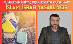 Alimlerden ihtiyaç dışı alışverişe karşı uyarı: İslam, israfı yasaklıyor